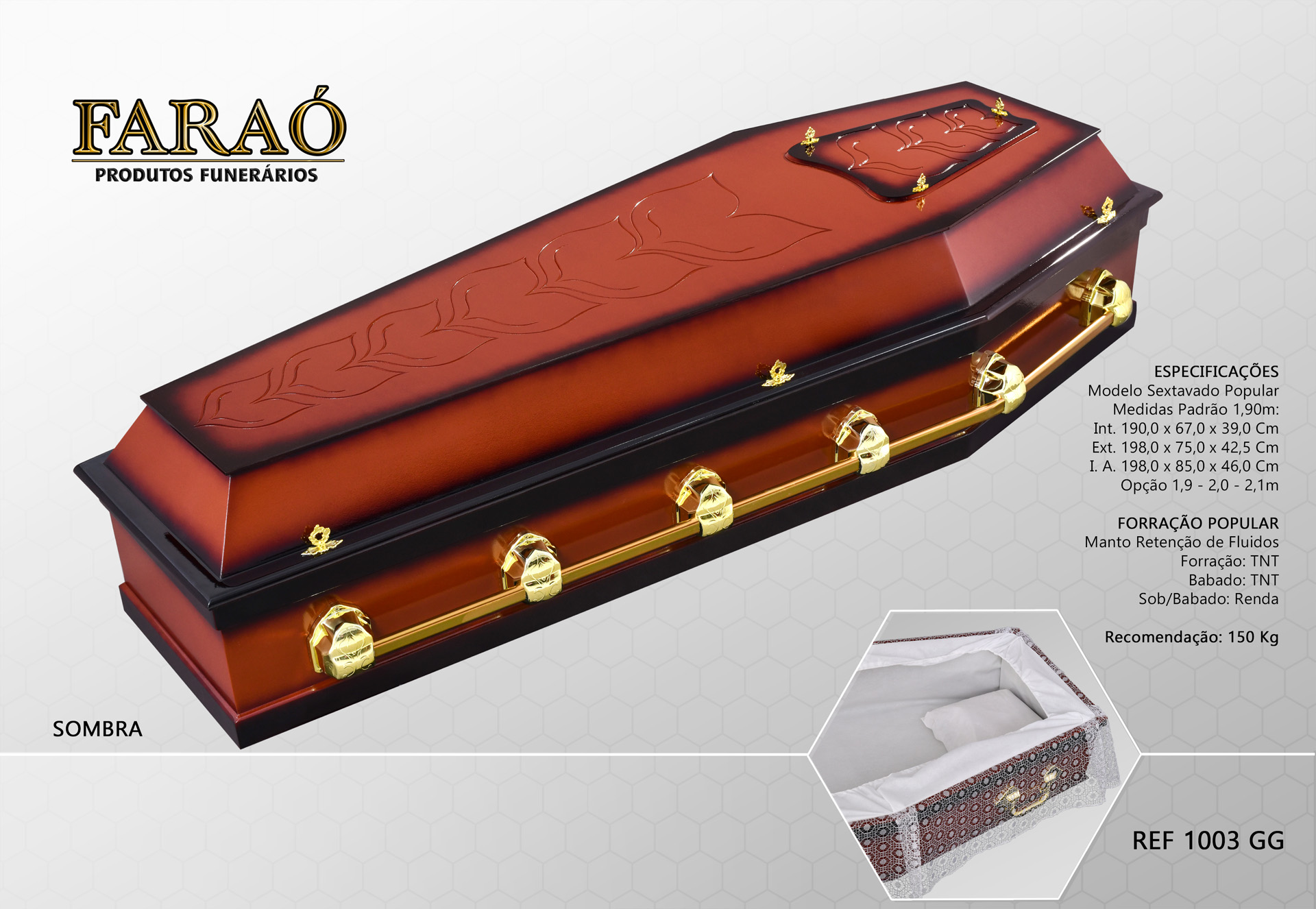 Faraó Especial 1003GG